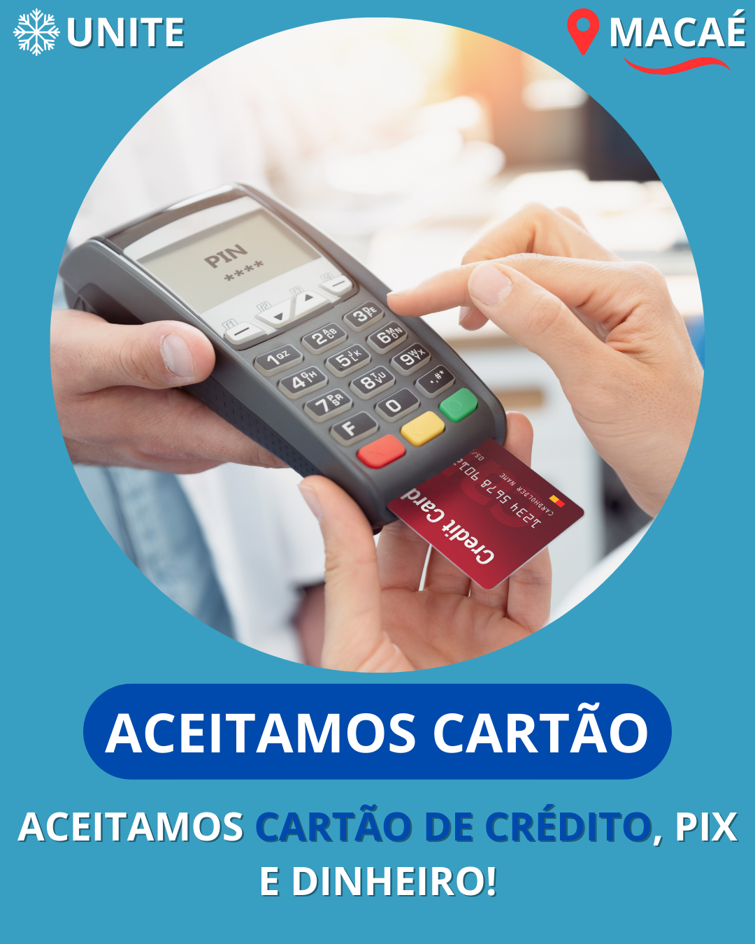 Aceitamos cartão de crédito e débito