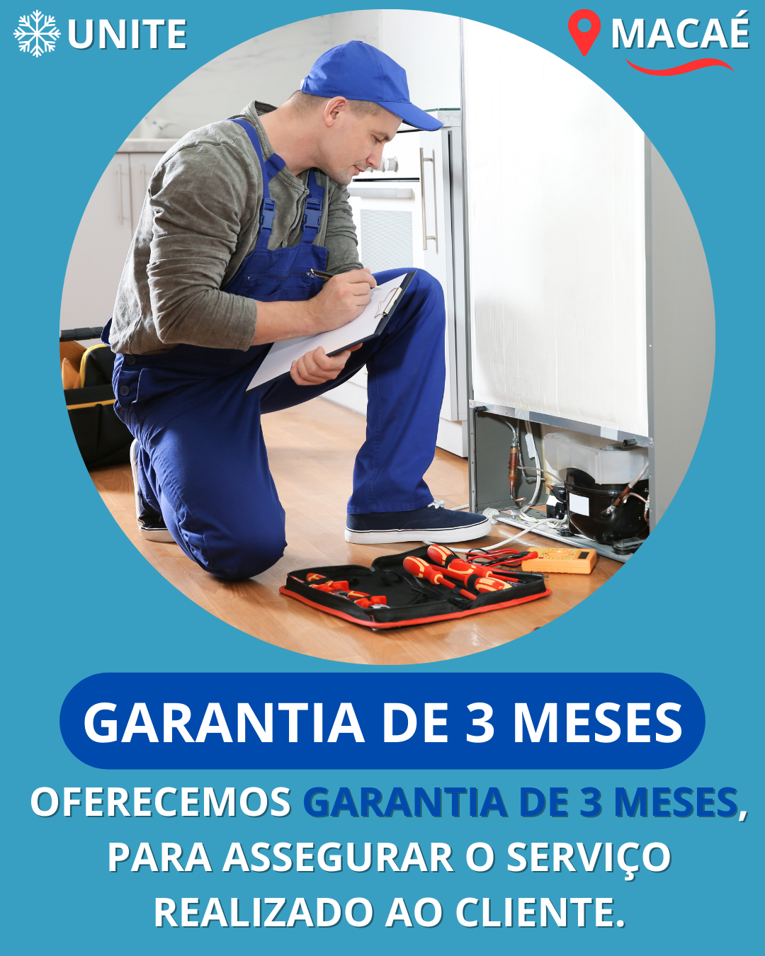Garantia de 3 meses Unite Refrigeração